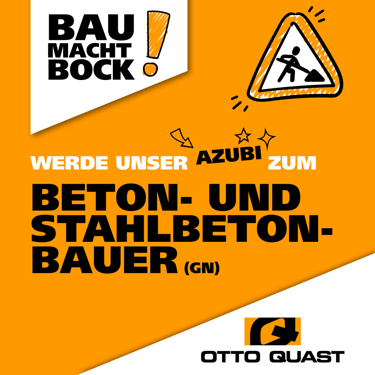🚧 BAU MACHT BOCK 💯 Beton- und Stahlbetonbauer bei OTTO QUAST 👷👷‍♀️