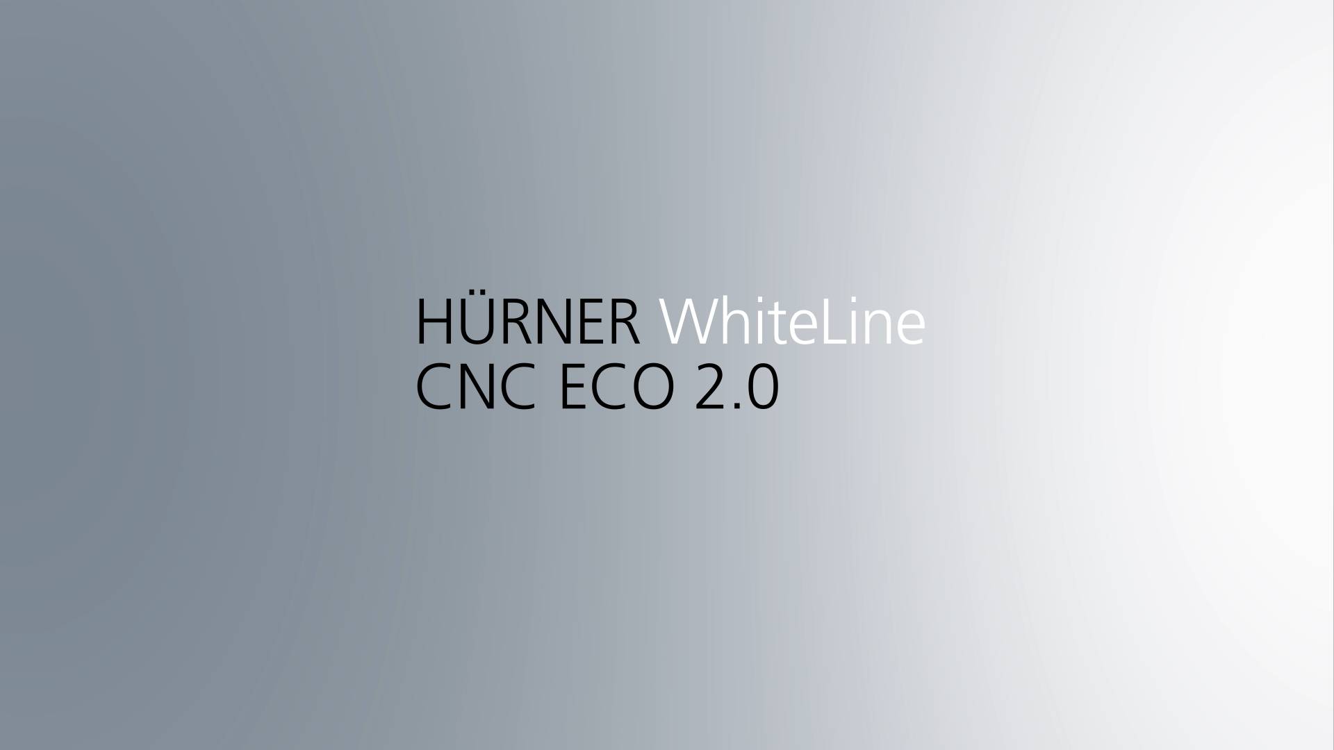 DE Anmelden 0:01 / 2:33 HÜRNER WhiteLine CNC ECO 2.0 - Butt Welding